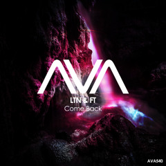 AVA540 - LTN & FT - Come Back