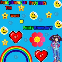Punky Brewstar The World Of Punky Brewstar 2