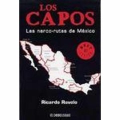 [Download] PDF 📚 Los Capos (Spanish Edition) by  Ravelo Ricardo [EBOOK EPUB KINDLE P
