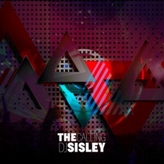 The Calling - DJ Sisley