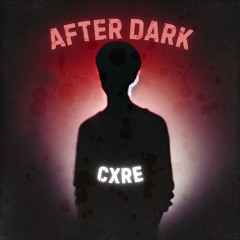 After Dark [FREE DL]