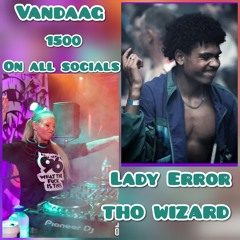 19-10 Lady Error B2B Tho Wizard.mp3