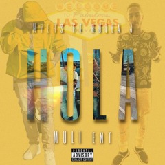 Myers Ft Rulla - Hola