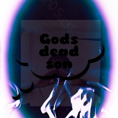 GDS(Gods Dead Son)2021 edit