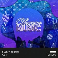 Sleepy & Boo - As If (Original Mix)