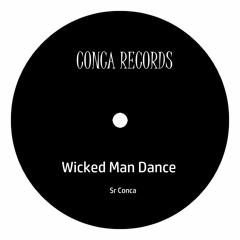Wicked Man Dance (2 Mix Preview)