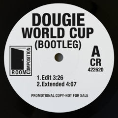 DOUGIE WORLD CUP (BOOTLEG)