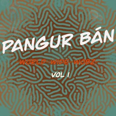 WorldWideWobz  Vol1