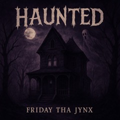 Haunted
