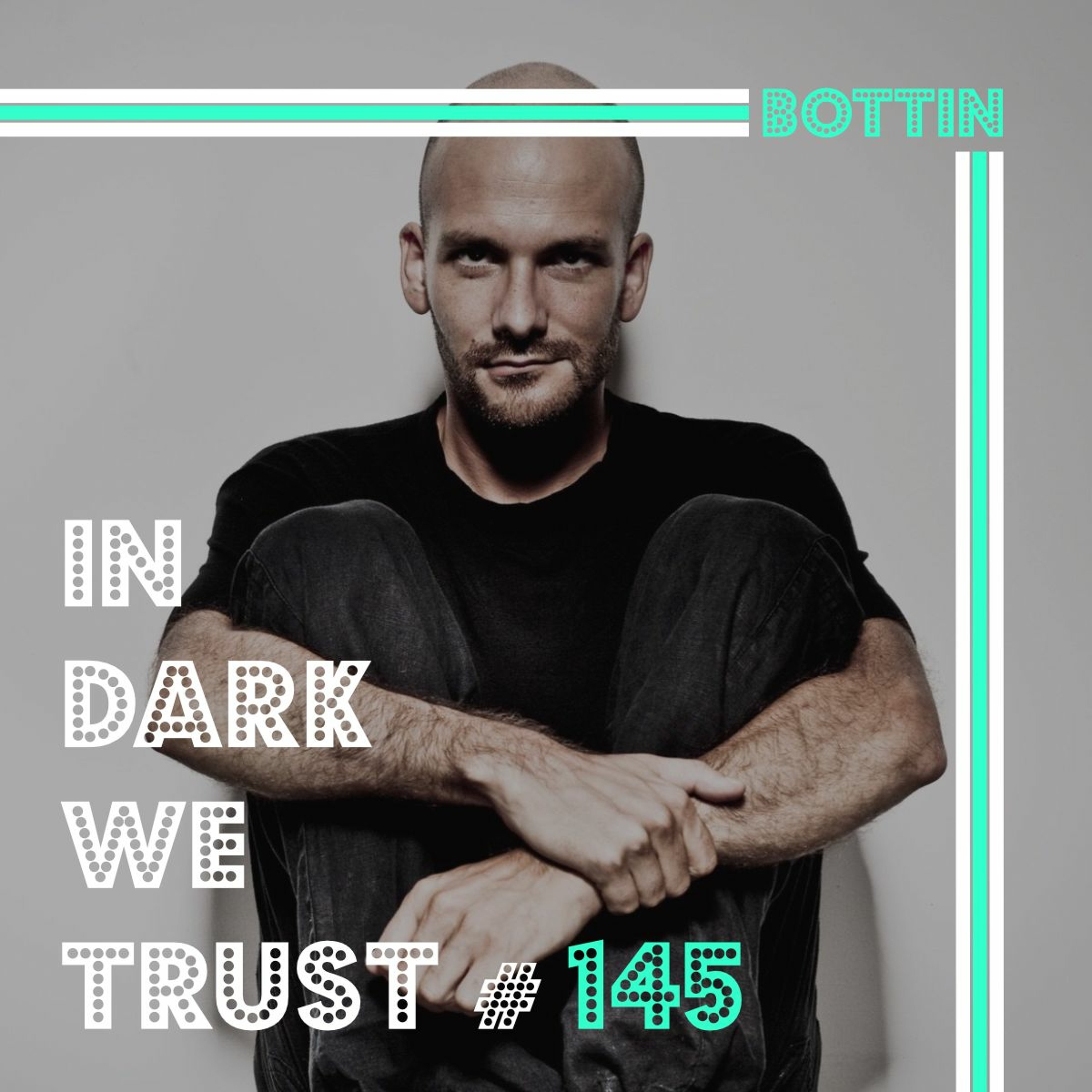 BERNY / In Dark We Trust