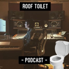 roof toilet: the producer