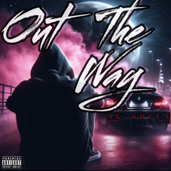 1K Shevy - Out The Way