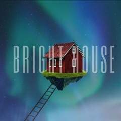 2020 05-06-20 Bright House Mix