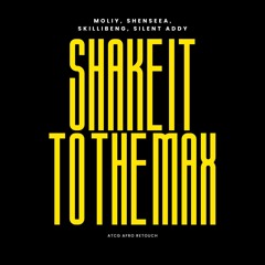 Shake It To The Max (ATCG Afro Retouch) [SUPPORTED BY MERCIER & many more!]