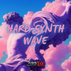 Hard Synth Wave [HARDTEKK]