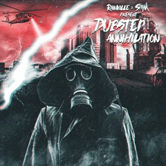 Rainville x SpaNK present: Dubstep Annihilation
