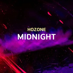 HOZONE - Midnight