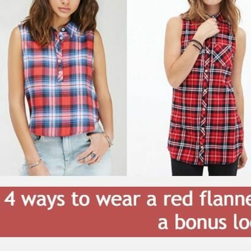 4 Ways to Wear a Red Flannel Shirt This Fall and a Bonus Look