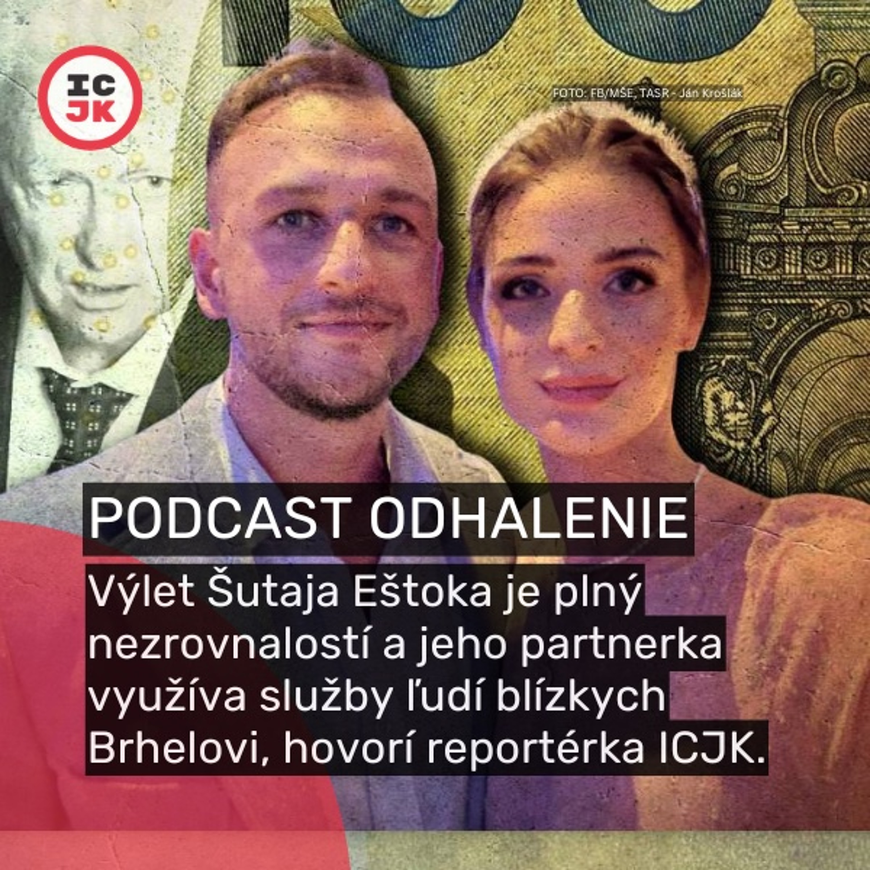 Výlet Šutaja Eštoka je plný nezrovnalostí, jeho partnerka využíva služby ľudí blízkych Brhelovi