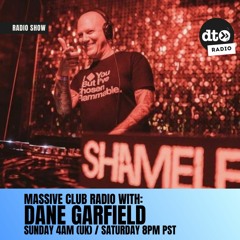 Massive Club Radio 003 - Dane Garfield
