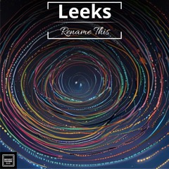 Leeks - Elpmis Onhcet | Spirit Noise Records