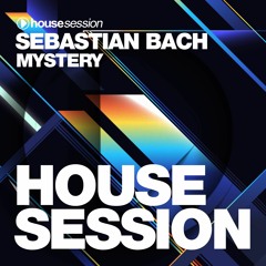 Sebastian Bach - Mystery (Extended Mix)