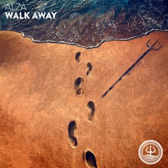 ALZA - Walk Away