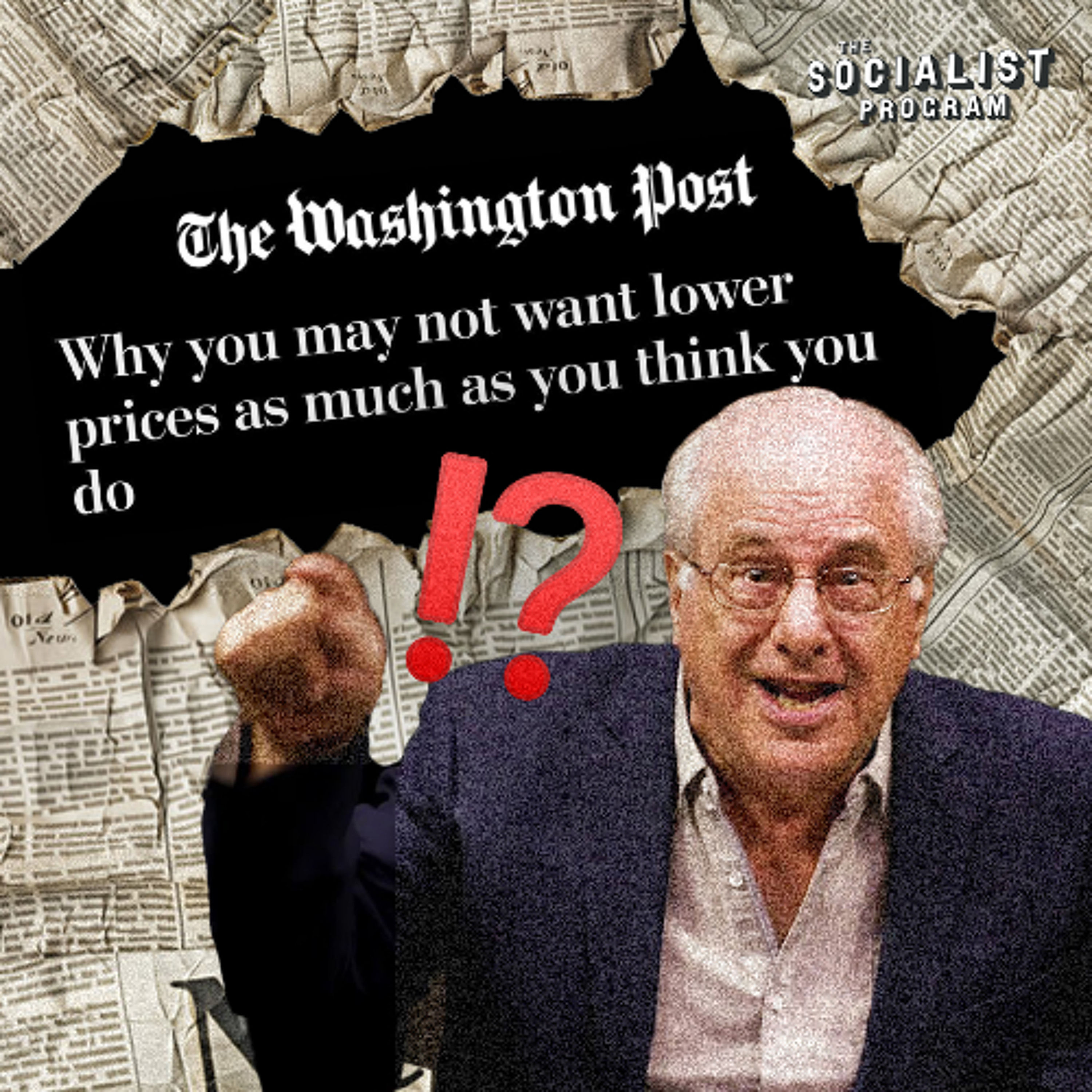 ‘You DON’T Want Lower Prices’? Economist Richard Wolff Rips WaPo Propaganda