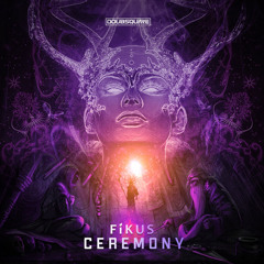 Fikus - Ceremony (Original Mix)