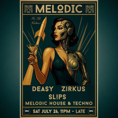 MELODIC @ OMA JULY 2025 0130-0300