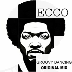 Ecco - Groovy Dancing (Original Mix) PLAYED BY MARCO CAROLA & STACEY PULLEN