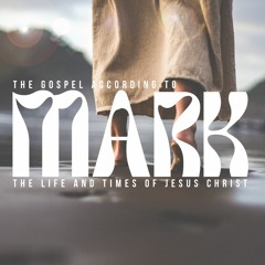 Mark 1:1-8 | Pastor Ryan Johnson | May 14, 2023