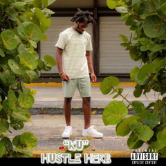 Hustle Herb - Ku (Mind Yo Business Remix)