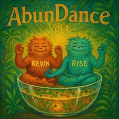 AbunDance by Kevin Rise