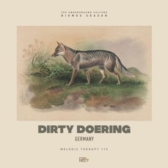 Dirty Doering @ Melodic Therapy #112 - Germany