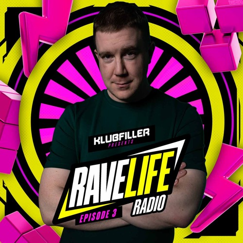 Ravelife Radio 003 - Klubfiller - UK Hardcore Special