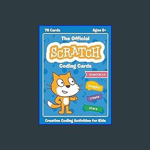 The Official Scratch Coding Cards (Scratch 3.0)