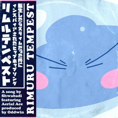 Rimuru Tempest (ft. Aerial Ace) [prod. Oddwin] || That Time I Got Reincarnated As A Slime Rap