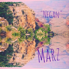 MARZ - Negan (Prod. Anno Domini Nation)