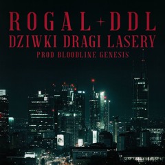 ROGAL DDL - WLAZŁ KOTEK NA PŁOTEK PROD. BLOODLINE GENESIS [blend by 𝕳𝖆𝖘𝖍𝕳𝖎𝖑𝖑𝖘]