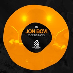 Jon Bovi - Fooking Lancy (Out now)