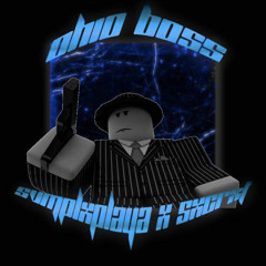 OHIO BOSS(ft. SVMPLXPLAYA)
