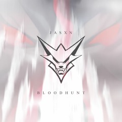 BLOODHUNT [PROD. WXRST]