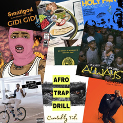 Strictly Afro Drill_trap III 🇬🇭 🇳🇬 (BlackSherif, Burna Boy, Ladipoe, Buju, Darkoo, Kwesi Arthur, Rema)