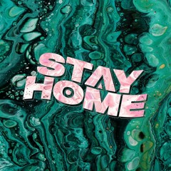 Stay Cool presents: Stay Home Charity Compilation