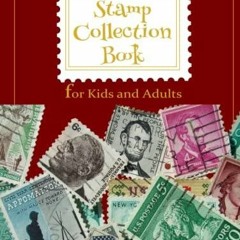 Book Stamp Collection Album and Book: A First Stamp Album for Beginners, Organizer