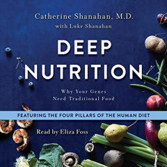 [VIEW] KINDLE 💓 Deep Nutrition: Why Your Genes Need Traditional Food by  Catherine S