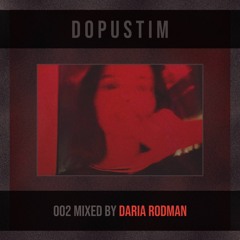 Daria Rodman - Dopustim mix 002