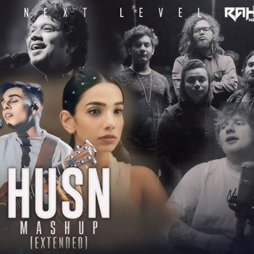 Husn Mashup (Extended) Anuv Jain  Let Her Go X Husn X Choo Lo X Jiyein Kyun - Sid Guldekar
