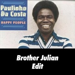Paulinho Da Costa - Love Till The End Of Time (Brother Julian Edit)